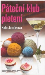 Páteční klub pletení Kate Jacobs